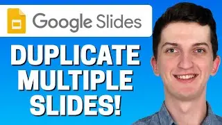 How to Duplicate Multiple Slides in Google Slides