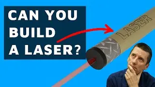 How does Laser work? Can you build one at home? | Zachariah Peterson