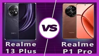 Realme 13 Plus vs Realme P1 Pro Detailed Comparison