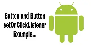 #android Android Beginner- Button and Button setOnClickListener Example #learn_tutorial2.