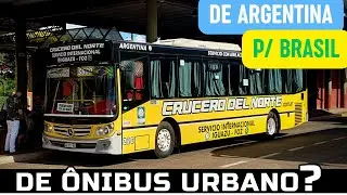 VALE O PREÇO?? VIAGEM DE ÔNIBUS URBANO DA ARGENTINA PARA O BRASIL | PUERTO IGUAZU - FOZ DO IGUAÇU