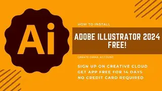 How to install Adobe Illustrator 2024 on Mac / Windows