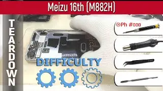 Meizu 16th M882H 📱 Teardown Take apart Tutorial