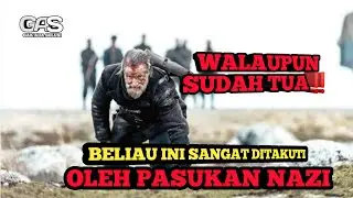 walaupun sudah tua‼️ beliau sangat di takuti oleh pasukan Nazi ||| alur cerita film
