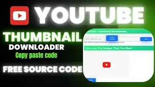 Build Your Own YouTube Thumbnail Downloader | Free Script