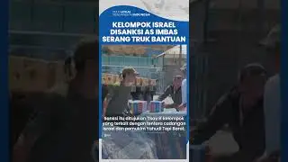 Kelompok Israel 'Tsav 9' Disanksi AS Imbas Serang Konvoi Truk Bantuan di Gaza