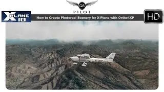 [X-Plane] How to Create Photoreal Scenery for X-Plane using Ortho4XP