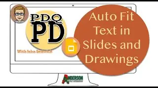 Auto Fit Text in Slides and Drawings