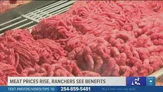 Farmers:  Reaping the benefits of rising retail meat prices