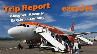 Trip Report - EasyJet Economy - Glasgow to Alicante