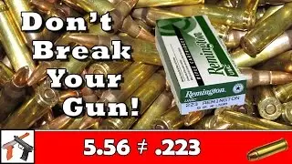 5.56 NATO and .223 Remington Ammo Is Different... Don't blow up your AR 15!