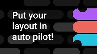 Auto Layout (Slightly Outdated) | Figma Bites