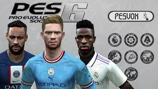 PES 6 VOX FINAL EDITION PATCH 22/23 Review & Gameplay | الباتش الخرافى للعبة بيس 6