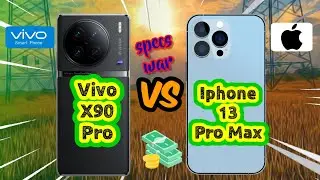 Vivo X90 Pro vs Iphone 13 Pro Max! Price and Specification Comparison