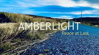 Amberlight - Peace At Last OFFICIAL VIDEO