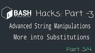 Bash Hacks 3: Advanced String Manipulations | Finding/Filtering