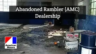 Abandoned Rambler (AMC) Dealership - Berlin, NJ