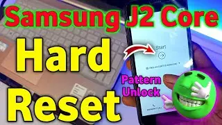 Samsung J2 Core J260G Hard Reset and Pattern Lock Remove | J2 Core FRP Bypass 👇👇 Description