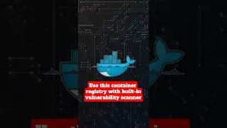 Use this docker registry with built-in vulnerability scanner #docker