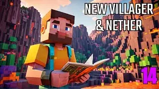 New Villiager and Nether in Minecraft 1.21 | Episode 14