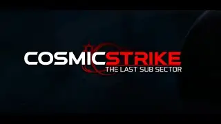 Andar Plays - Cosmic Strike - The Last Sub Sector - The Drone Purge - 2