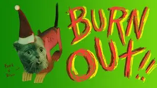 BURN OUT! Workshop Tour and Questions answered.