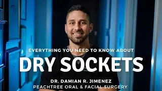 What is a dry socket? Everything you need to know from a top oral surgeon!