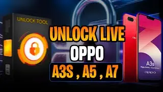 OPPO A3S , A5 , A7 Unlock LIVE Without Pinout - OPPO LATTEST VERSION SUPPORT  - UNLOCKTOOL