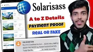 Solarisass Earning App | Solarisass Earning App Payment Proof | Solarisass App A to Z Details