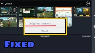 Kinemaster unsupported resolution error fix