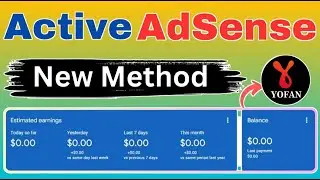 Latest Google Adsense Active Dashboard Method | Unlimited AdSense Approval New Method 2024