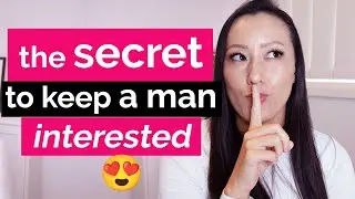 The Secret To Keep A Man Interested (Why some women have it easy)