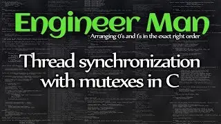 Thread synchronization with mutexes in C