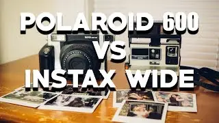 POLAROID 600 vs FUJI INSTAX WIDE 300 - A Comparison of Two Instant Film Camera Systems