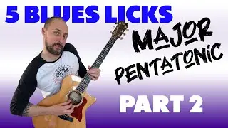 5 MAJOR LICKS Pentatonic Acoustic Blues