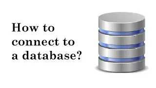 IQ 13: How to connect to a database?