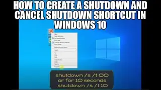 How to create a shutdown and cancel shutdown shortcut in windows 10