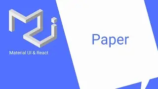 React & Material UI #7: Paper