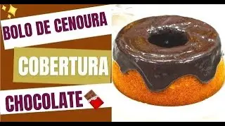 APRENDA COMIGO A PRODUÇÃO DO BOLO DE CENOURA  | COBERTURA DE CHOCOLATE  | SAMIRA NUNES