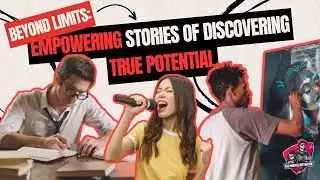 Breaking Boundaries: Empowering Tales of Uncovering Hidden Potential