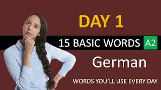 Daily A2 German 15 Words | Täglich A2 Deutsch 15 Wörter | DAY 1