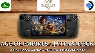 Age of Empires 4 | Steam Deck Gameplay | Xbox Cloud Gaming | Game Pass Ultimate
