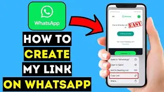 How To Create My WhatsApp Link - [2024 EASY Tutorial]