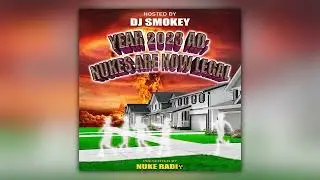 CHRIST DILLINGER - YEAR 2023AD: NUKES ARE NOW LEGAL [HOSTED BY DJ SMOKEY] (Full Album)