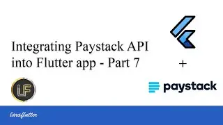 Integrating Paystack api in Flutter   part 7