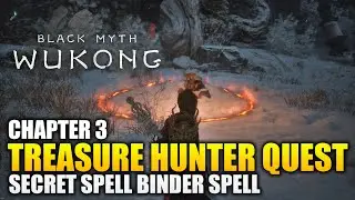 Black Myth Wukong - Treasure Hunter Quest Guide (How to get Spell Binder Spell)