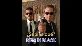 ¿Sabías qué? En MEN IN BLACK… 