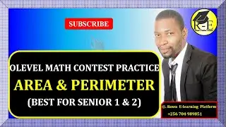 008A – OLEVEL MATH CONTEST PRACTICE – AREA AND PERIMETER | FOR SENIOR 1 & 2