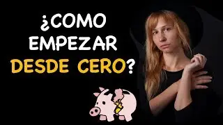 Cómo ganar dinero desde CERO