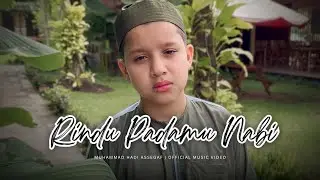 Muhammad Hadi Assegaf - Rindu Padamu Nabi (Official Music Video)